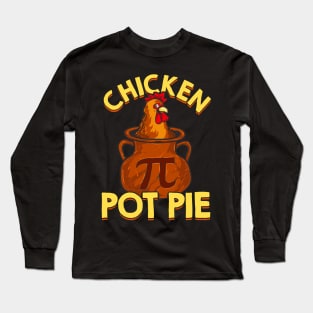 Chicken Pot Pie Long Sleeve T-Shirt